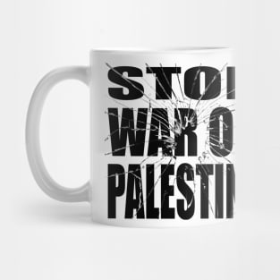 Stop war on Palestine Mug